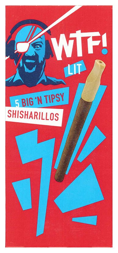 WTF! Big'n Tipsy Shisharillos - Lit 5 sticks